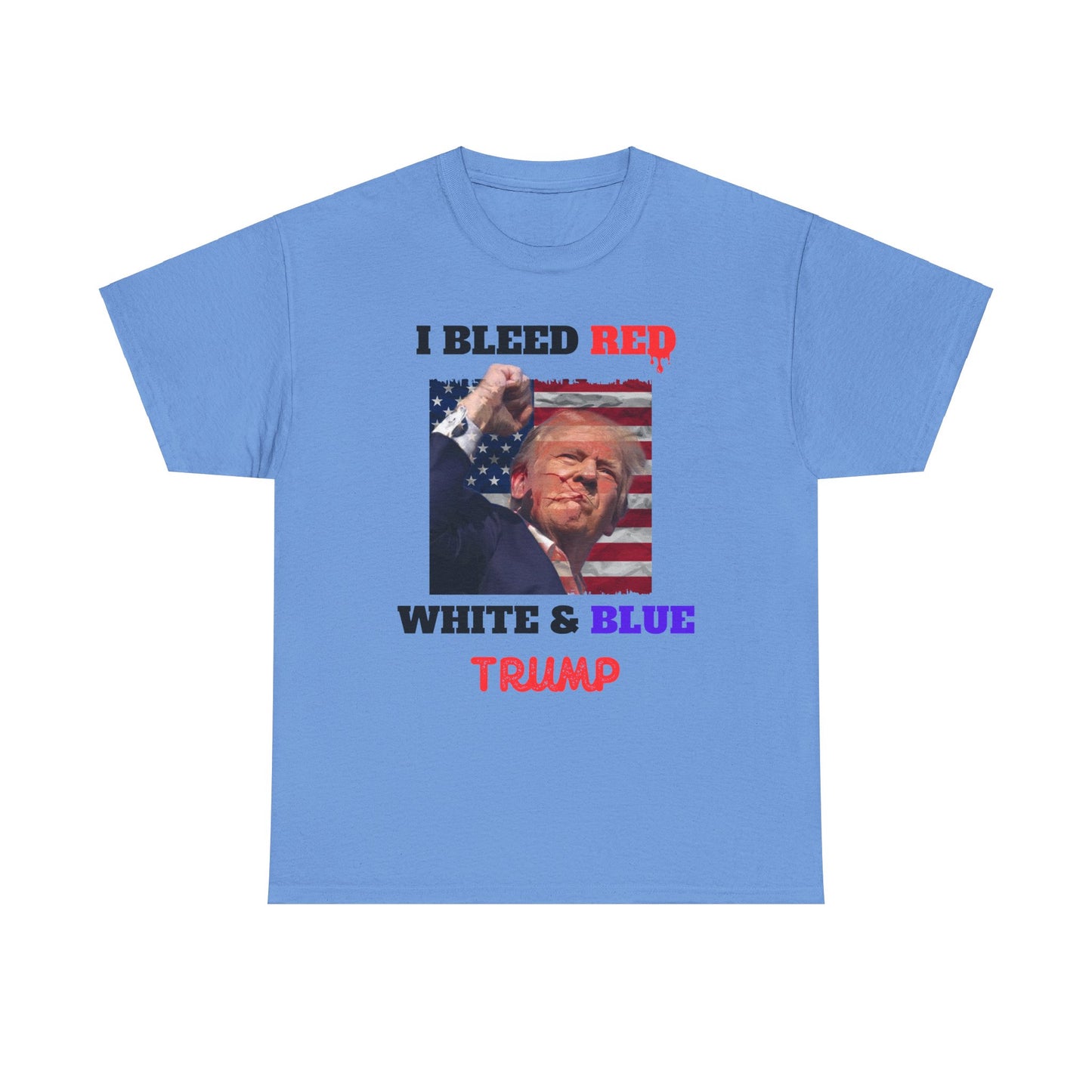 Trump I Bleed Red, White and Blue, Trump Fight for America Shirt, Trump Assassination Attempt Shirt, Trump Shooting Shirt, Donald Trump Rally Shooting, Trump Sweatshirt