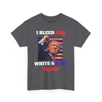 Trump I Bleed Red, White and Blue, Trump Fight for America Shirt, Trump Assassination Attempt Shirt, Trump Shooting Shirt, Donald Trump Rally Shooting, Trump Sweatshirt