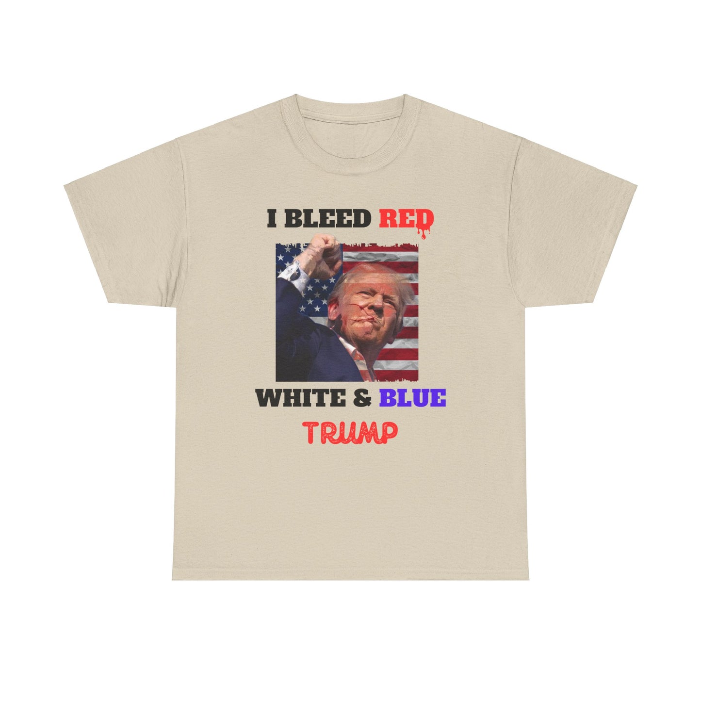 Trump I Bleed Red, White and Blue, Trump Fight for America Shirt, Trump Assassination Attempt Shirt, Trump Shooting Shirt, Donald Trump Rally Shooting, Trump Sweatshirt