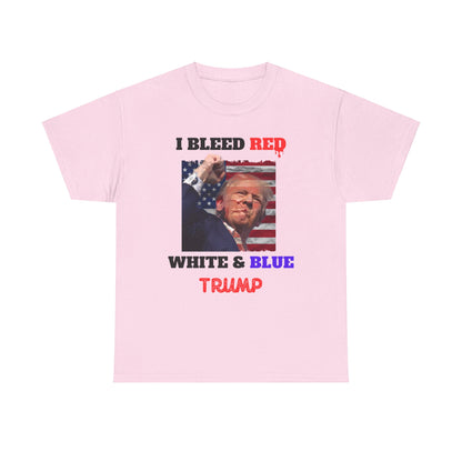 Trump I Bleed Red, White and Blue, Trump Fight for America Shirt, Trump Assassination Attempt Shirt, Trump Shooting Shirt, Donald Trump Rally Shooting, Trump Sweatshirt