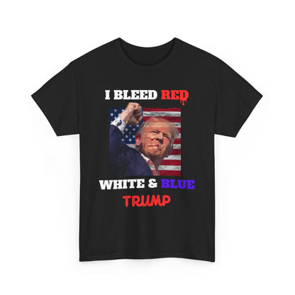 Trump I Bleed Red, White and Blue, Trump Fight for America Shirt, Trump Assassination Attempt Shirt, Trump Shooting Shirt, Donald Trump Rally Shooting, Trump Sweatshirt